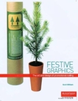 Festive Graphics: The Art And Design Of Self Promotion артикул 6608d.