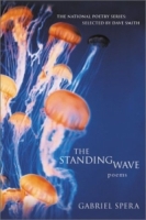 The Standing Wave : Poems (National Poetry Series) артикул 6628d.