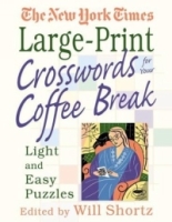 The New York Times Large-Print Crosswords for Your Coffee Break : Light and Easy Puzzles артикул 6629d.